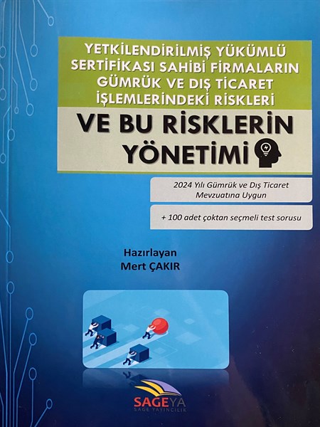 YYS Sahibi Firmaların Gümrük ve Dış Ticaret İşlemlerindeki Riskleri